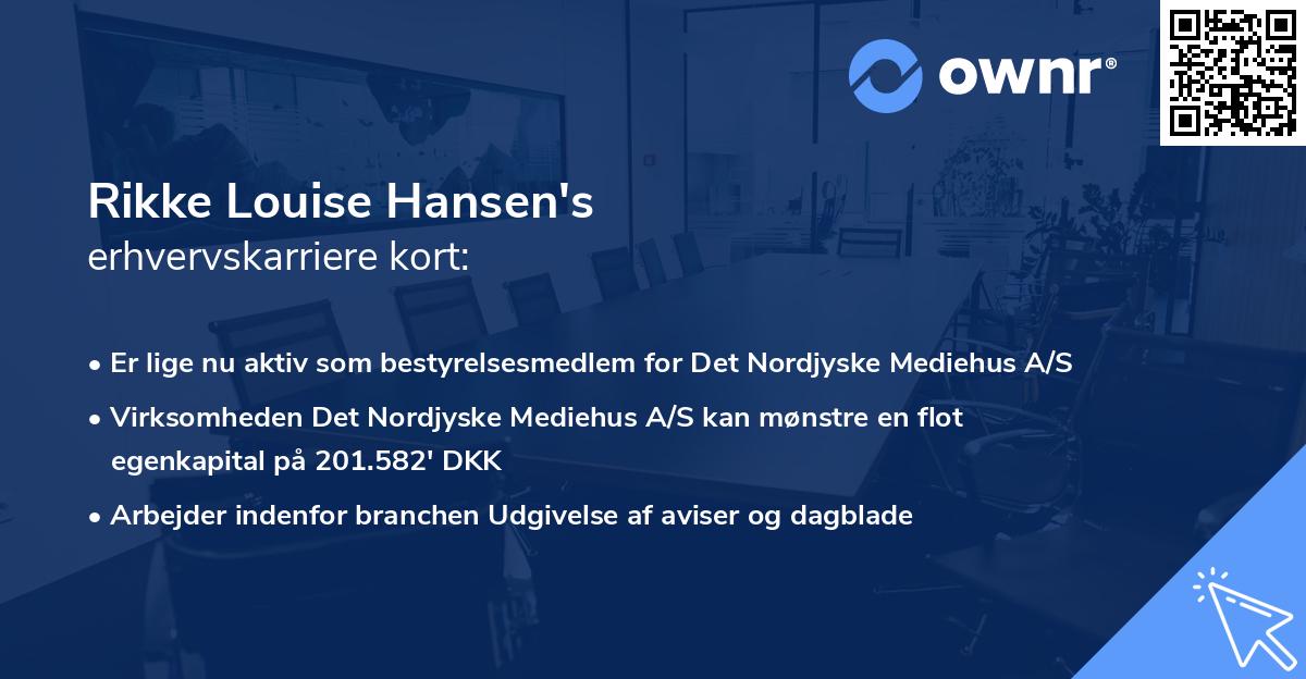 Rikke Louise Hansen's erhvervskarriere kort