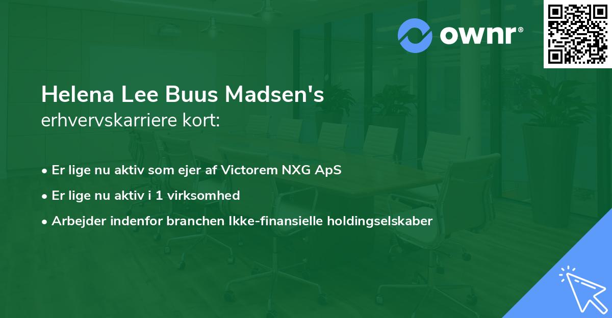 Helena Lee Buus Madsen's erhvervskarriere kort