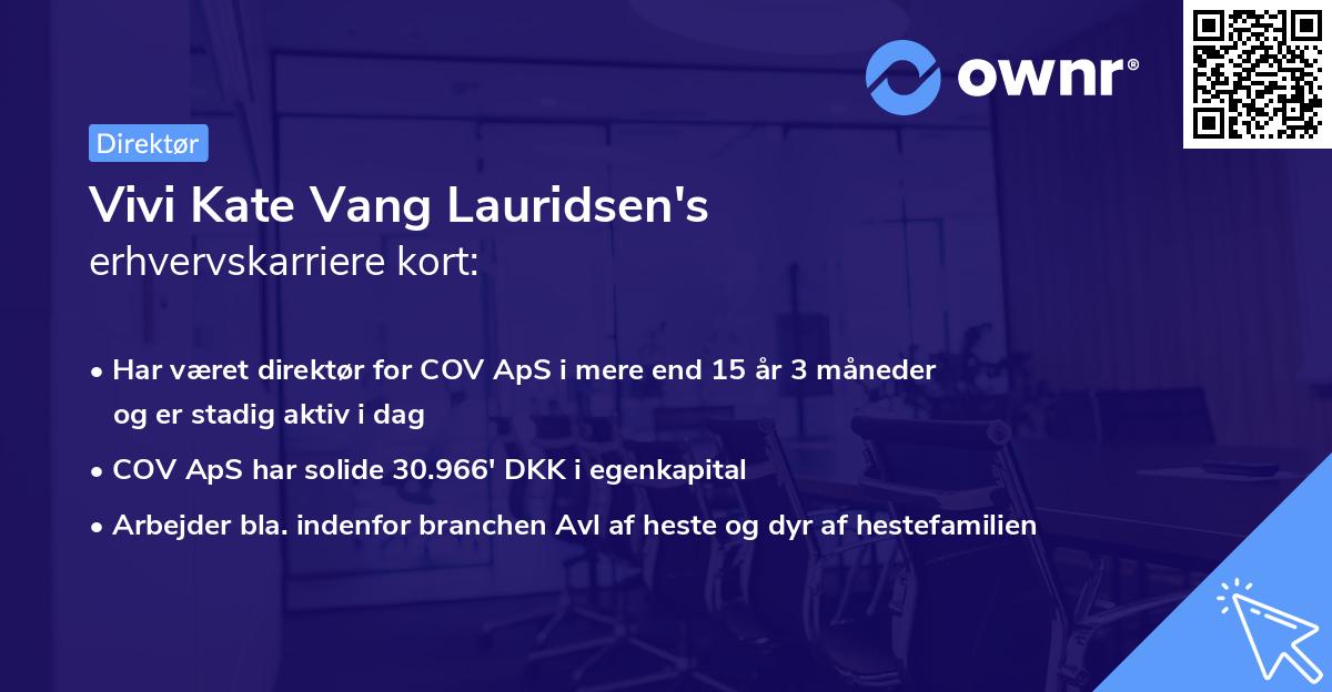 Vivi Kate Vang Lauridsen's erhvervskarriere kort