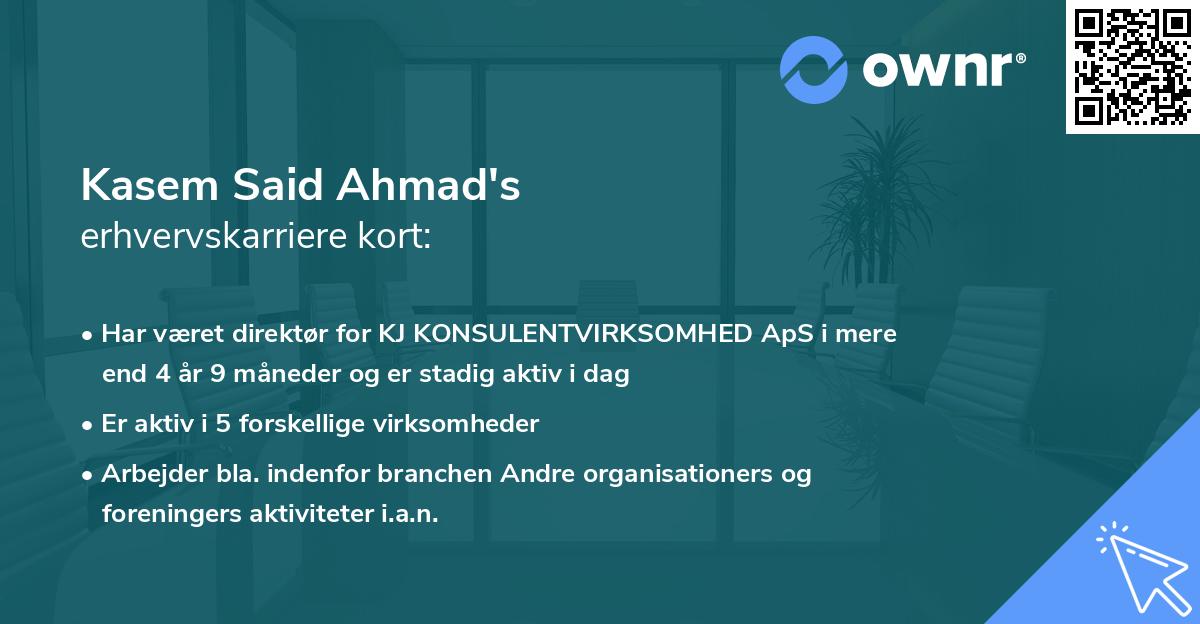 Kasem Said Ahmad's erhvervskarriere kort