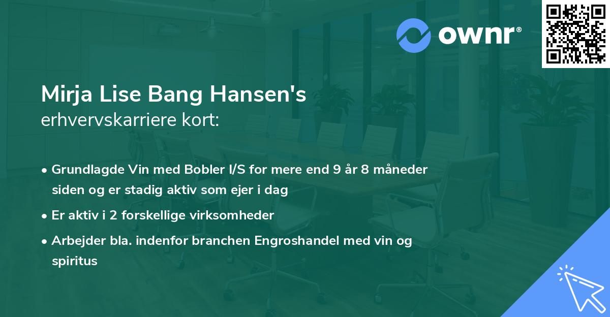 Mirja Lise Bang Hansen's erhvervskarriere kort