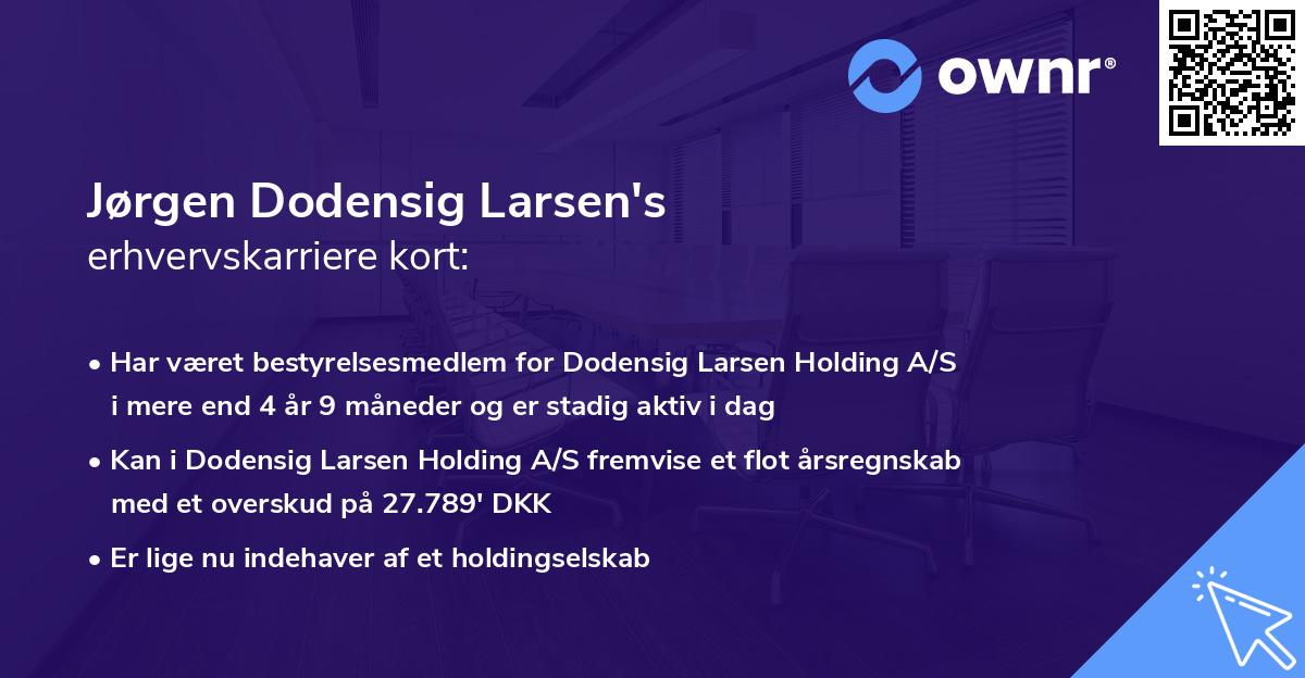 Jørgen Dodensig Larsen's erhvervskarriere kort