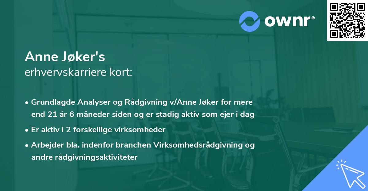 Anne Jøker's erhvervskarriere kort