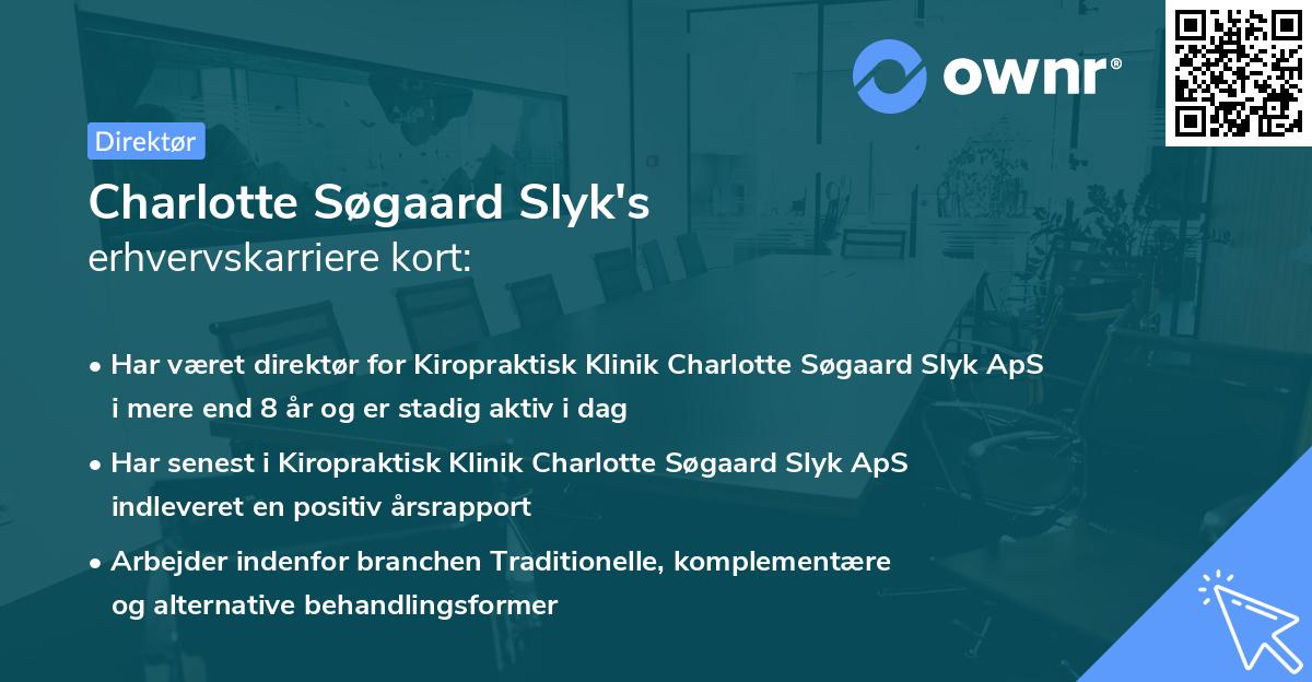 Charlotte Søgaard Slyk's erhvervskarriere kort