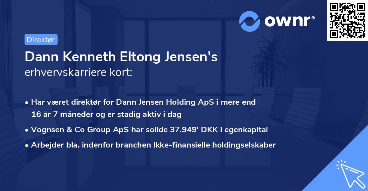 Dann Kenneth Eltong Jensen's erhvervskarriere kort