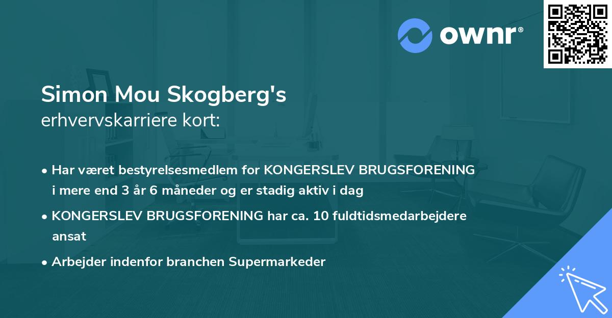 Simon Mou Skogberg's erhvervskarriere kort