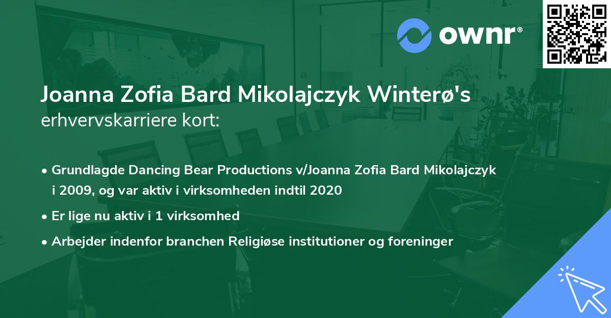 Joanna Zofia Bard Mikolajczyk Winterø's erhvervskarriere kort