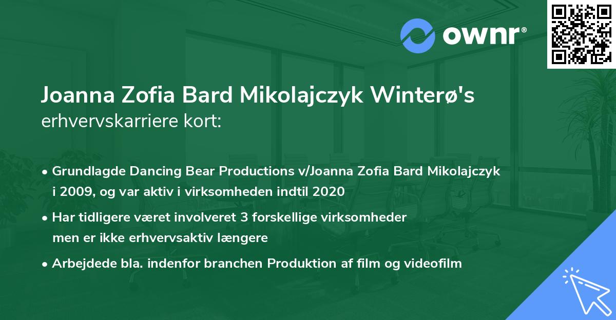 Joanna Zofia Bard Mikolajczyk Winterø's erhvervskarriere kort