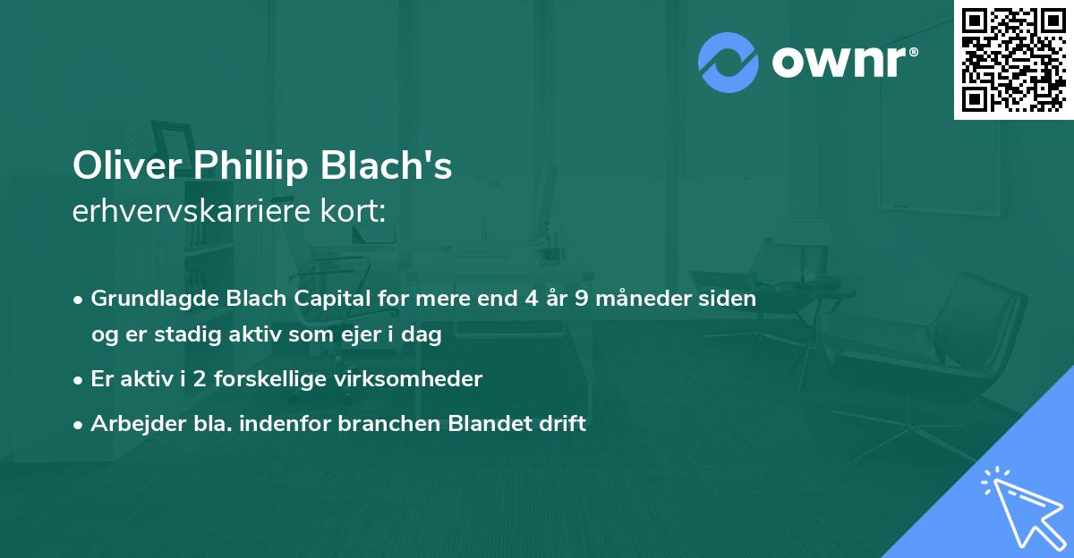 Oliver Phillip Blach's erhvervskarriere kort