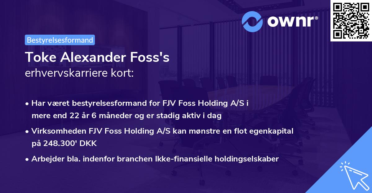 Toke Alexander Foss's erhvervskarriere kort