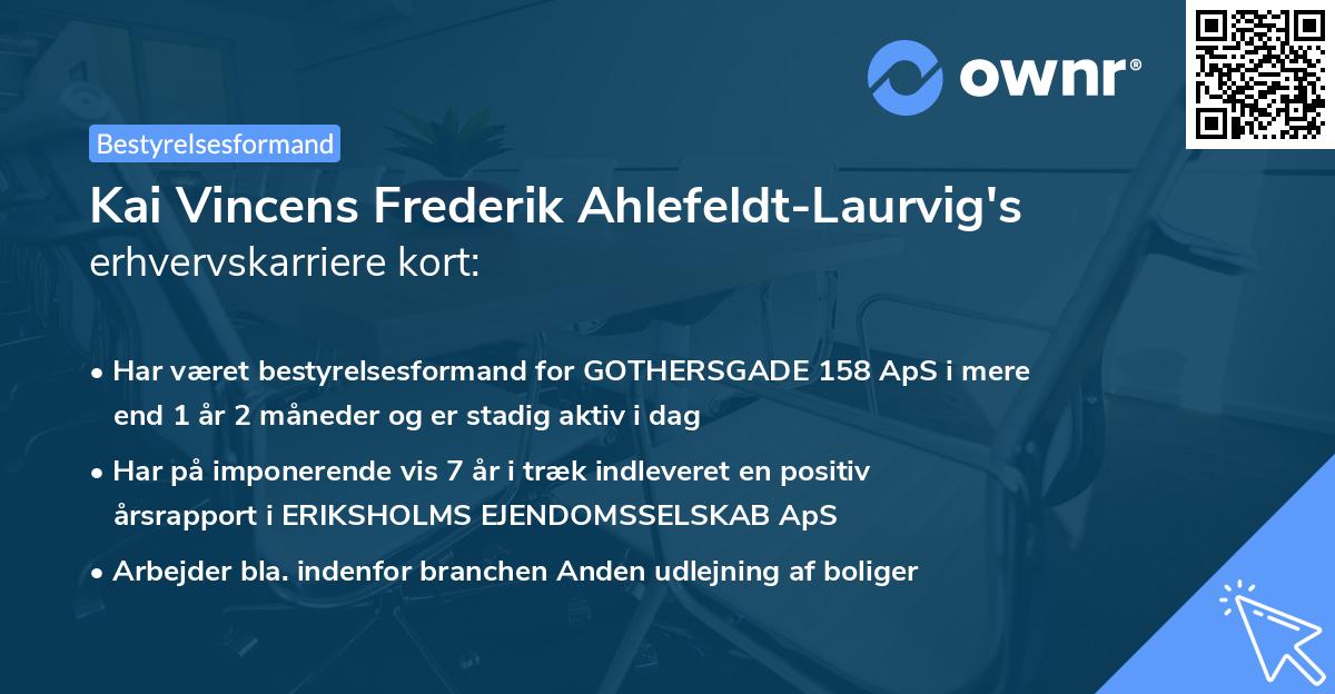 Kai Vincens Frederik Ahlefeldt-Laurvig's erhvervskarriere kort