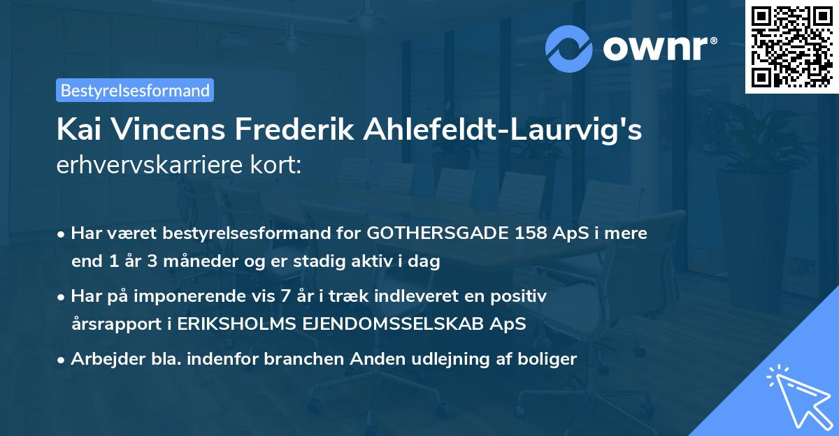 Kai Vincens Frederik Ahlefeldt-Laurvig's erhvervskarriere kort