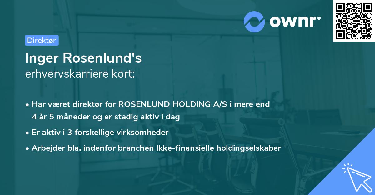 Inger Rosenlund's erhvervskarriere kort