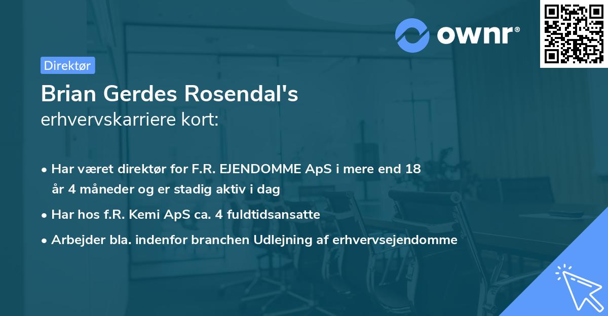 Brian Gerdes Rosendal's erhvervskarriere kort