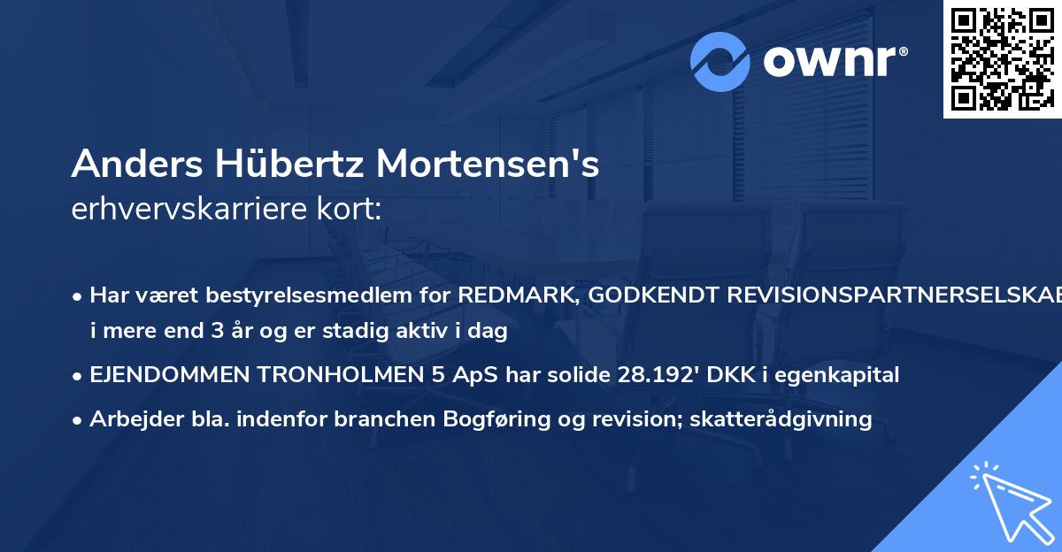 Anders Hübertz Mortensen's erhvervskarriere kort