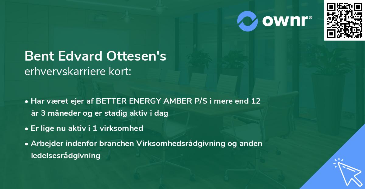 Bent Edvard Ottesen's erhvervskarriere kort