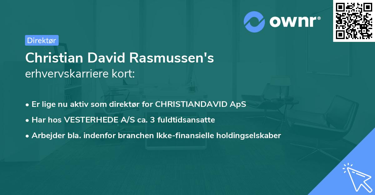 Christian David Rasmussen's erhvervskarriere kort