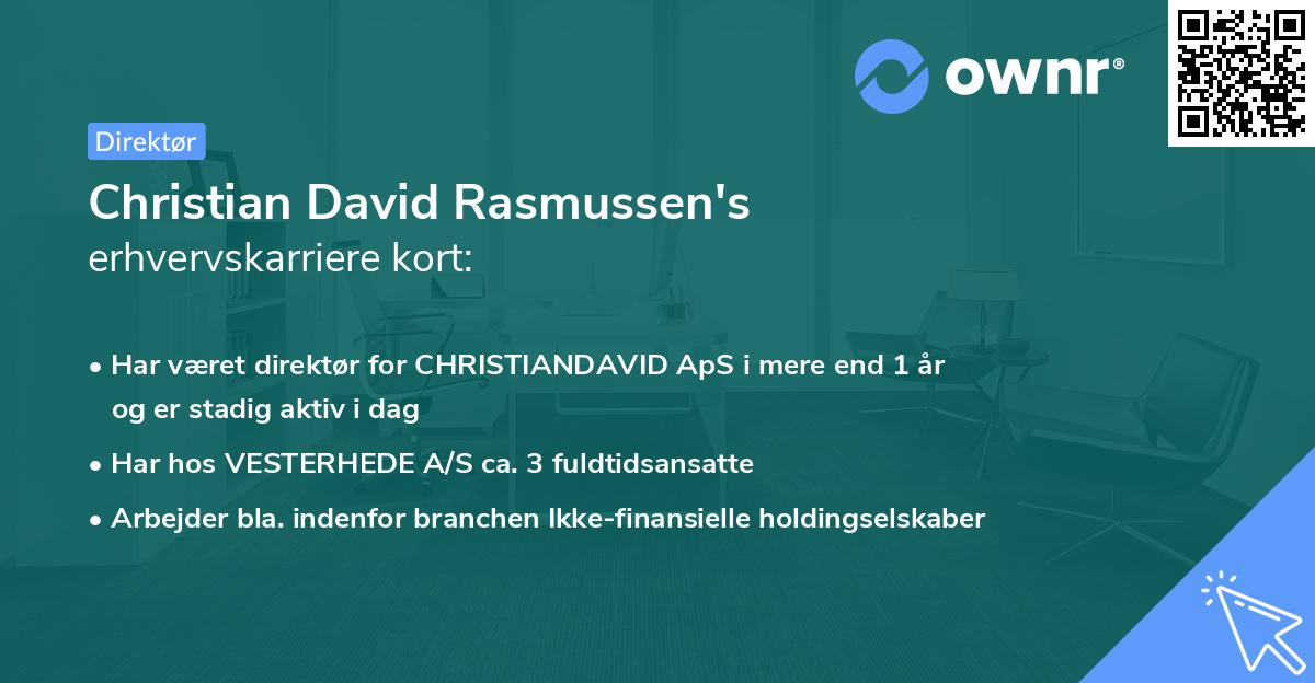 Christian David Rasmussen's erhvervskarriere kort