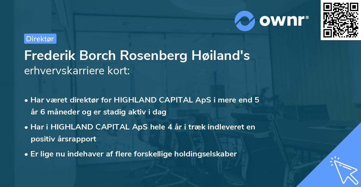 Frederik Borch Rosenberg Høiland's erhvervskarriere kort