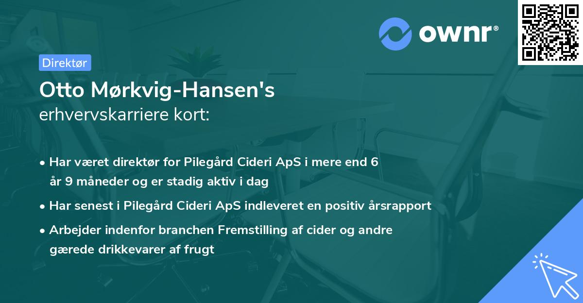 Otto Mørkvig-Hansen's erhvervskarriere kort
