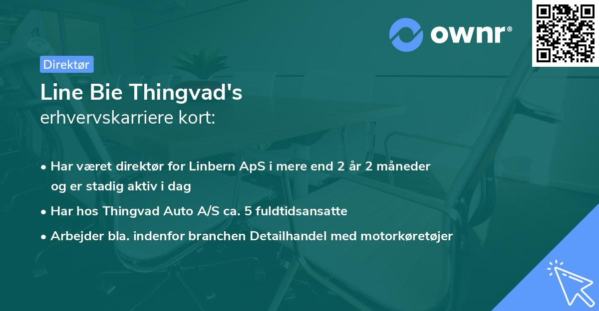 Line Bie Thingvad's erhvervskarriere kort