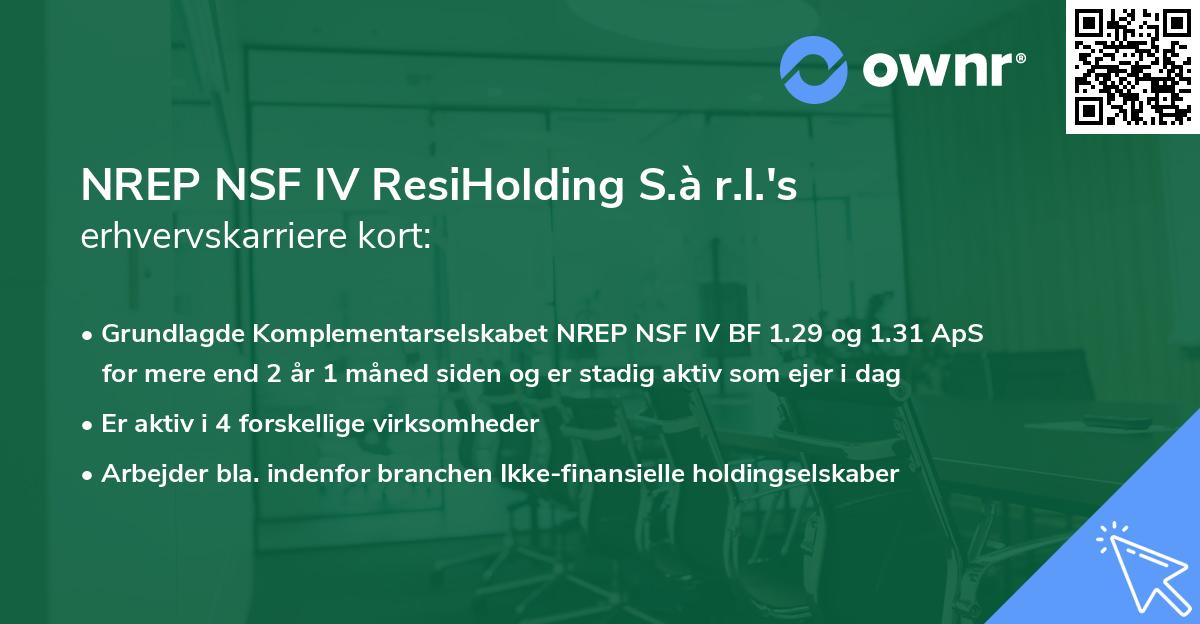 NREP NSF IV ResiHolding S.à r.l.'s erhvervskarriere kort