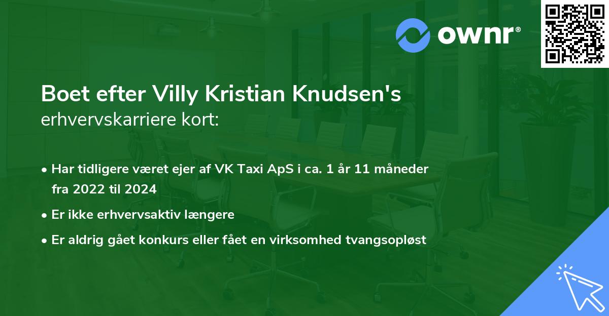 Boet efter Villy Kristian Knudsen's erhvervskarriere kort
