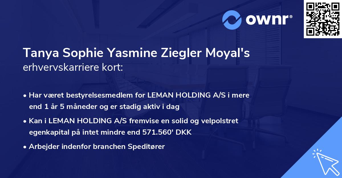 Tanya Sophie Yasmine Ziegler Moyal's erhvervskarriere kort