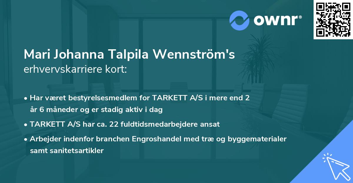 Mari Johanna Talpila Wennström's erhvervskarriere kort