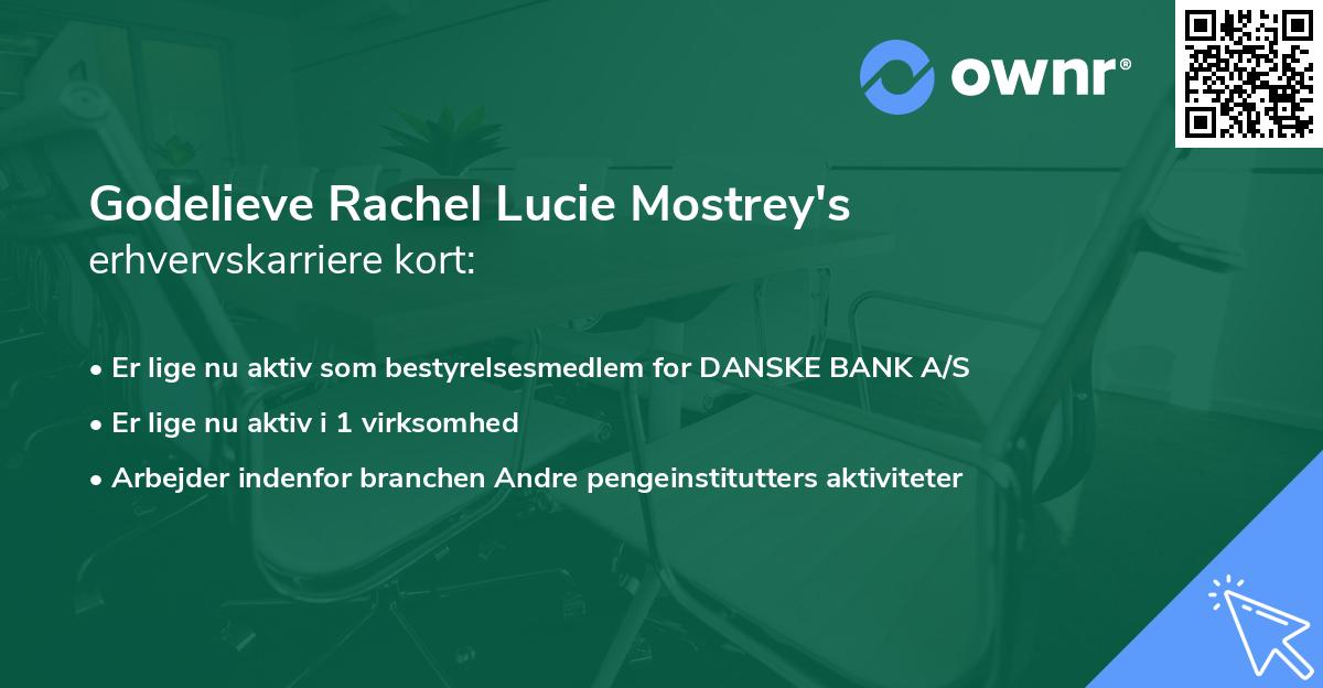 Godelieve Rachel Lucie Mostrey's erhvervskarriere kort