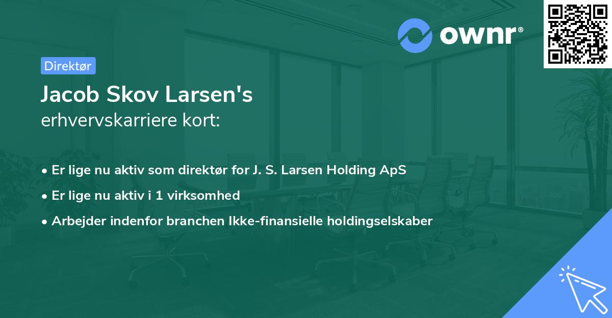 Jacob Skov Larsen's erhvervskarriere kort