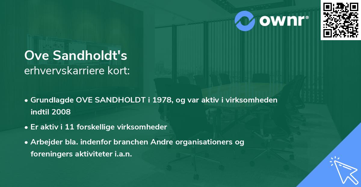 Ove Sandholdt's erhvervskarriere kort