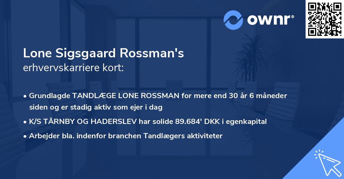 Lone Sigsgaard Rossman's erhvervskarriere kort