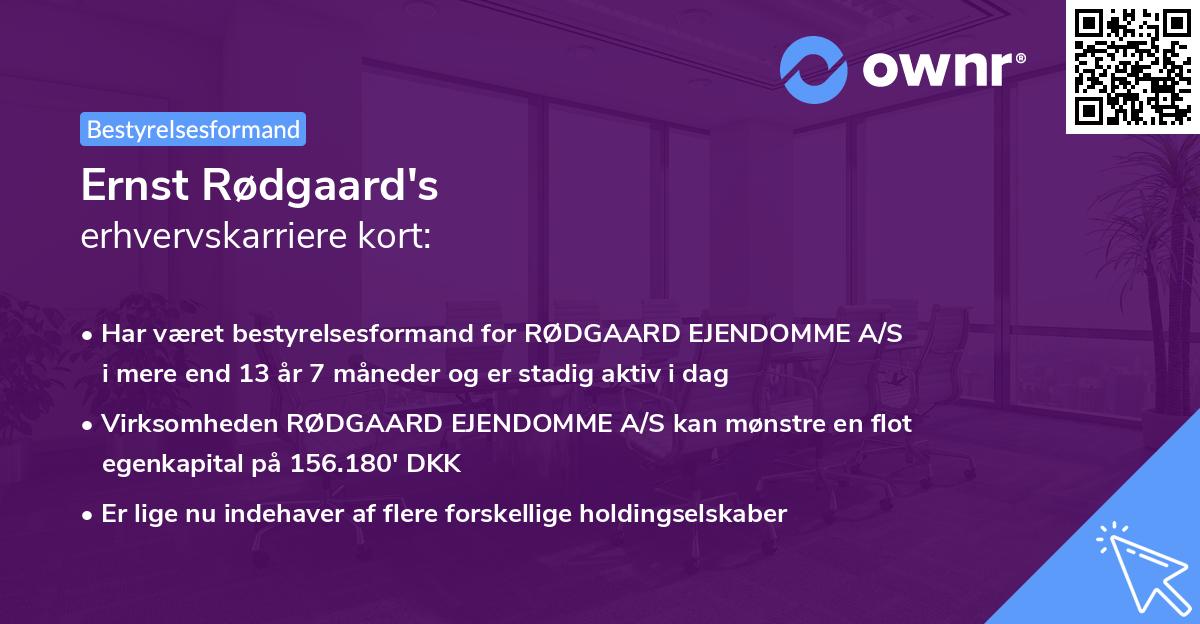 Ernst Rødgaard's erhvervskarriere kort