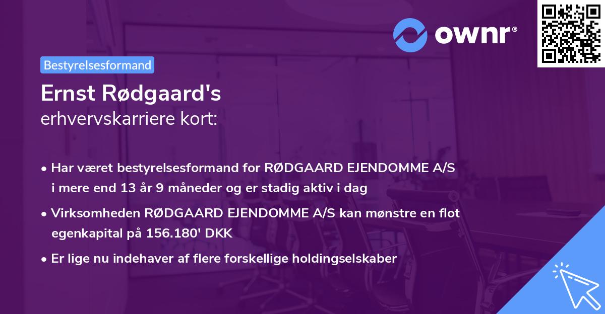 Ernst Rødgaard's erhvervskarriere kort