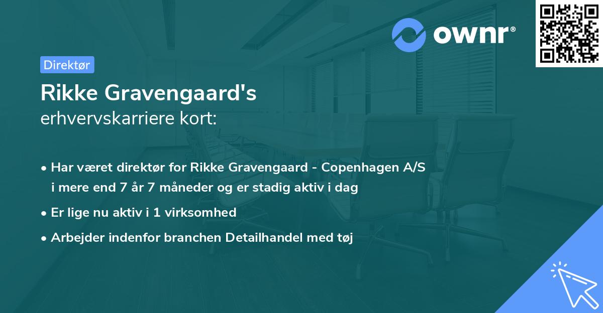 Rikke Gravengaard's erhvervskarriere kort
