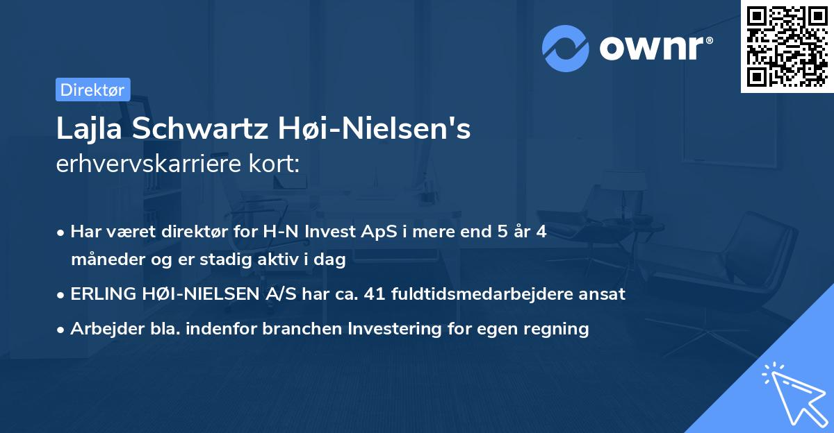 Lajla Schwartz Høi-Nielsen's erhvervskarriere kort