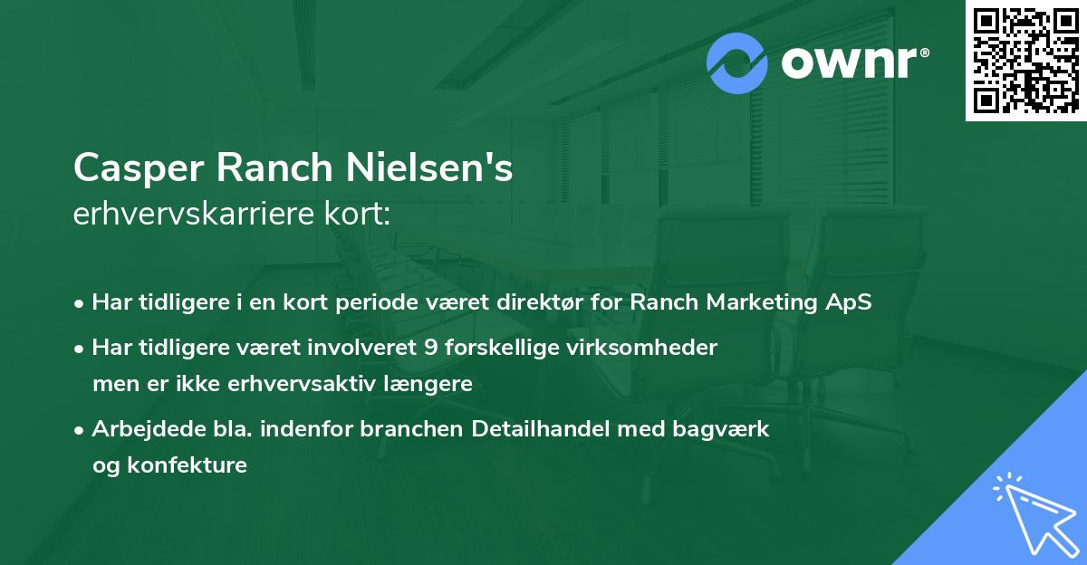 Casper Ranch Nielsen's erhvervskarriere kort
