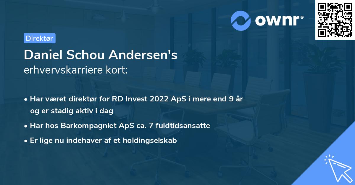 Daniel Schou Andersen's erhvervskarriere kort