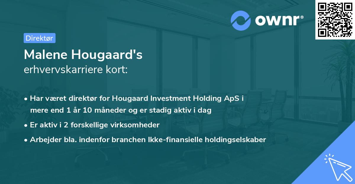 Malene Hougaard's erhvervskarriere kort