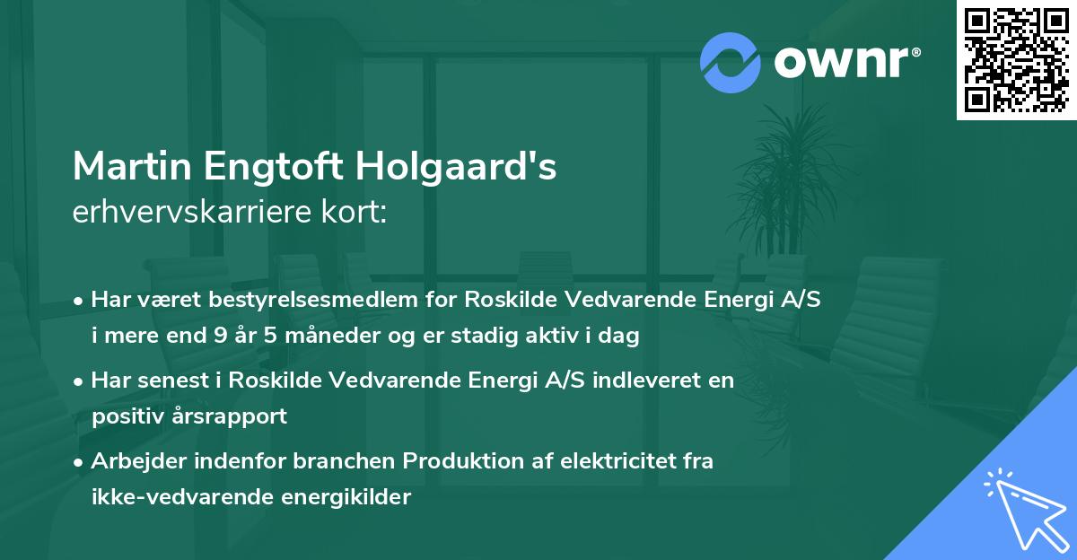 Martin Engtoft Holgaard's erhvervskarriere kort