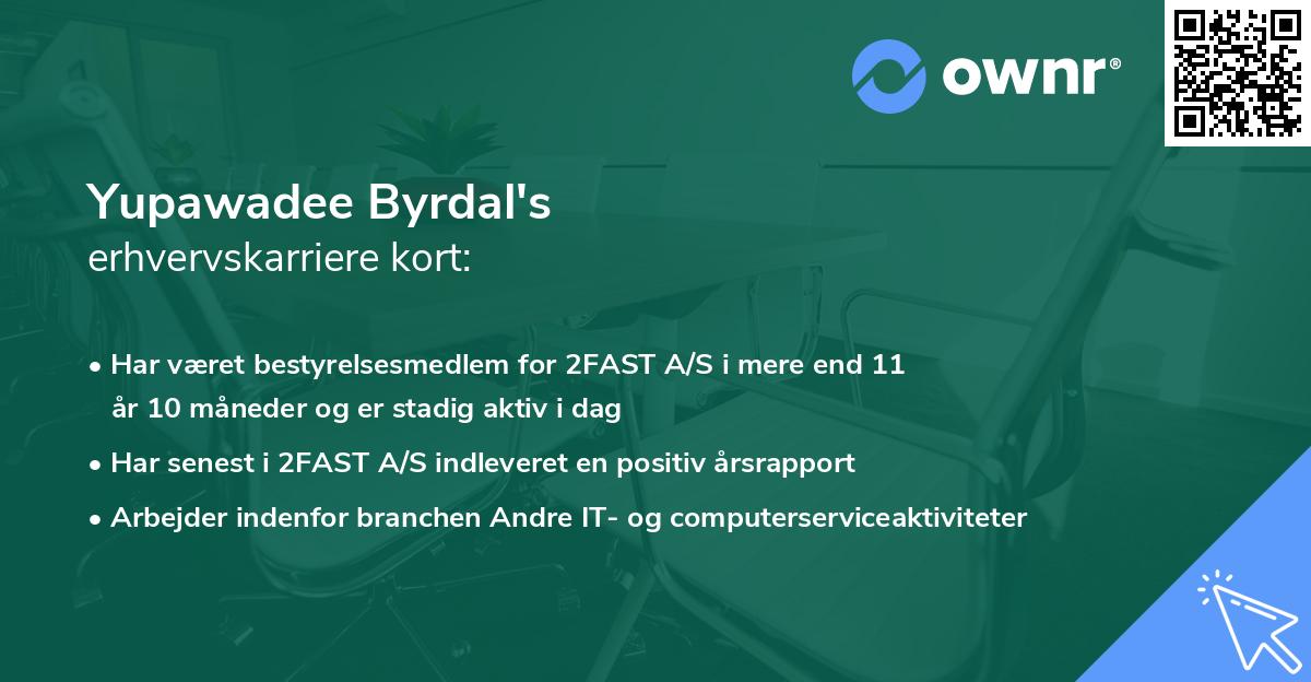 Yupawadee Byrdal's erhvervskarriere kort