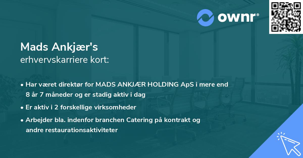 Mads Ankjær's erhvervskarriere kort