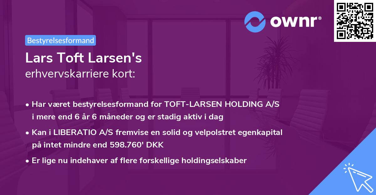 Lars Toft Larsen's erhvervskarriere kort