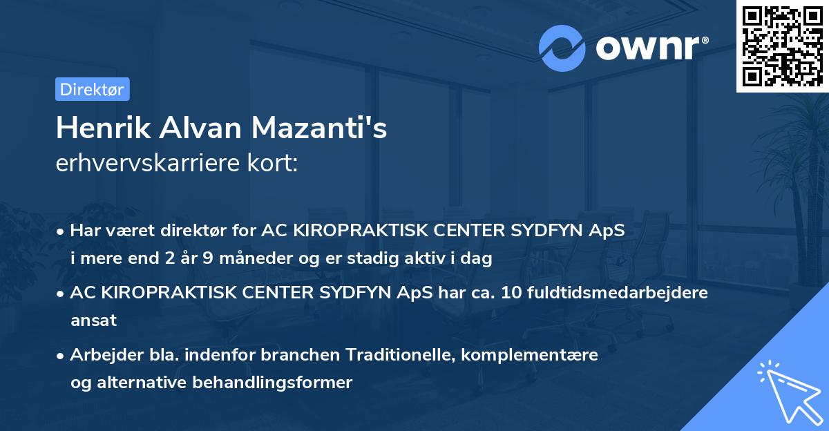 Henrik Alvan Mazanti's erhvervskarriere kort