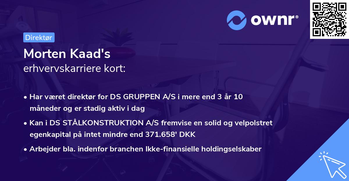 Morten Kaad's erhvervskarriere kort