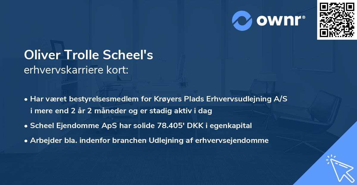 Oliver Trolle Scheel's erhvervskarriere kort