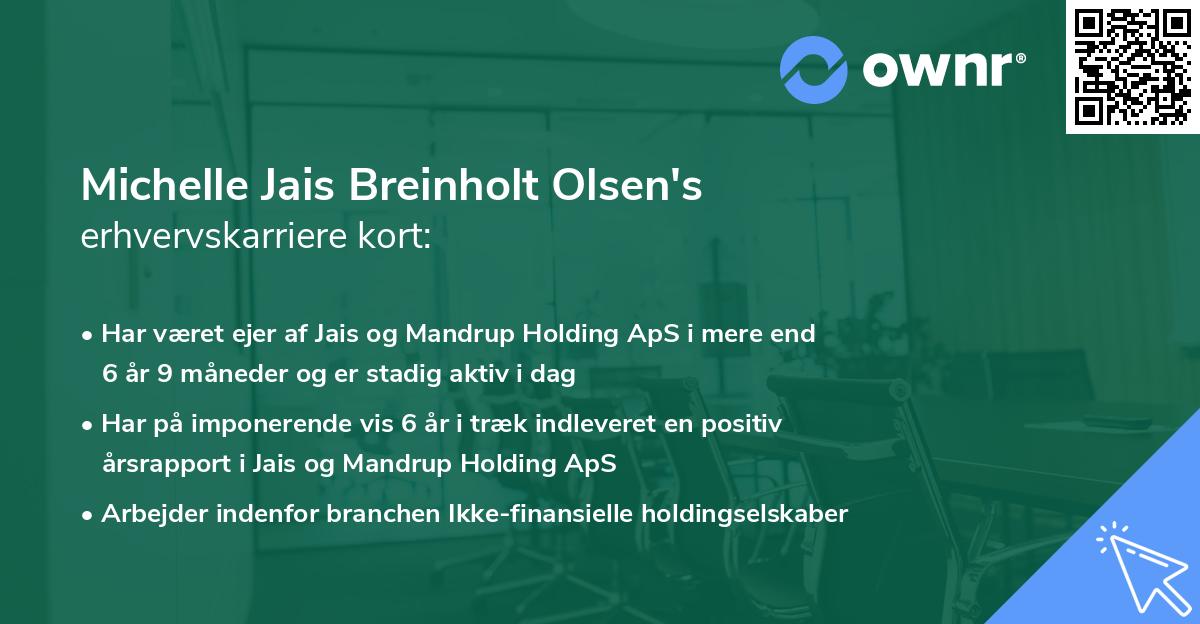 Michelle Jais Breinholt Olsen's erhvervskarriere kort