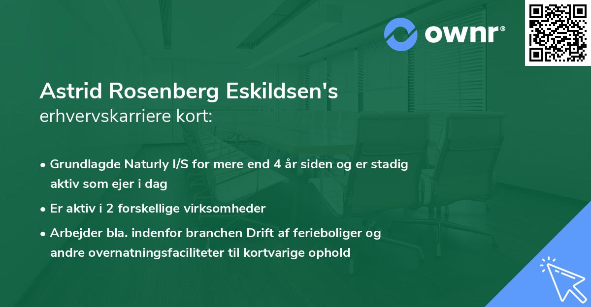 Astrid Rosenberg Eskildsen's erhvervskarriere kort