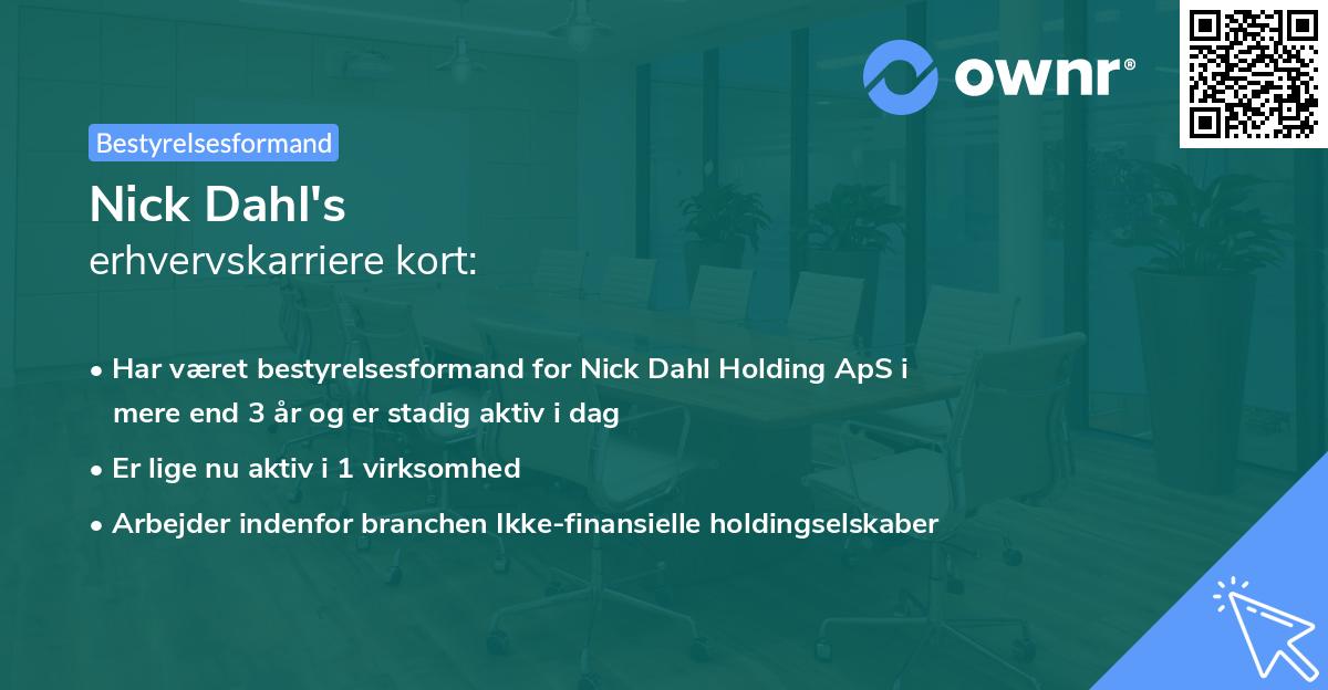 Nick Dahl's erhvervskarriere kort